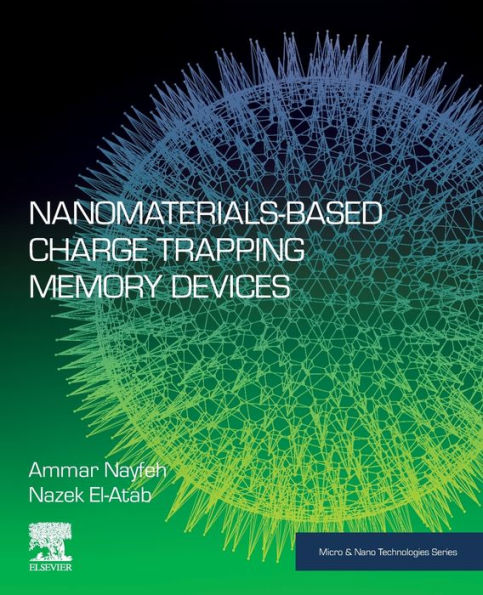 Nanomaterials-Based Charge Trapping Memory Devices