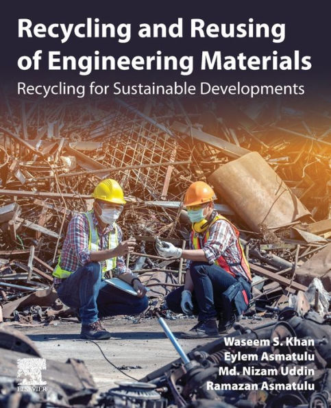 Recycling and Reusing of Engineering Materials: for Sustainable Developments