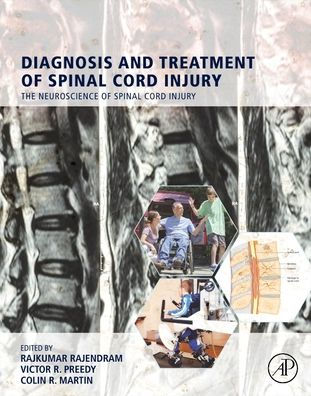 Diagnosis and Treatment of Spinal Cord Injury