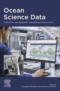 Title: Ocean Science Data: Collection, Management, Networking and Services, Author: Giuseppe Manzella