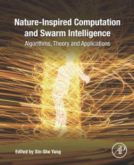 Title: Nature-Inspired Computation and Swarm Intelligence: Algorithms, Theory and Applications, Author: Xin-She Yang