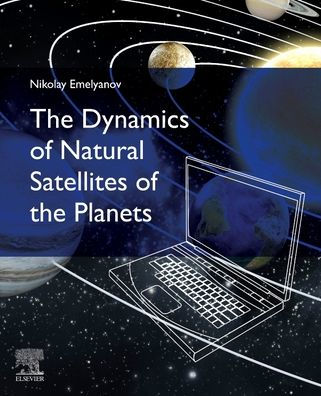 the Dynamics of Natural Satellites Planets