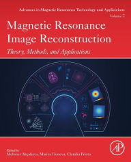 Title: Magnetic Resonance Image Reconstruction: Theory, Methods, and Applications, Author: Mehmet Akcakaya