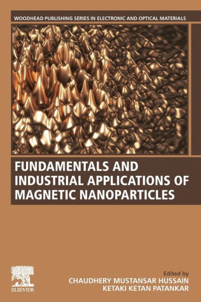 Fundamentals and Industrial Applications of Magnetic Nanoparticles