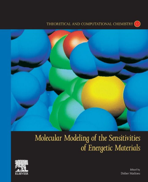 Molecular Modeling of the Sensitivities Energetic Materials