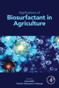 Title: Applications of Biosurfactant in Agriculture, Author: Inamuddin