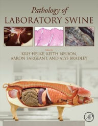 Electronics ebook free download pdf Pathology of Laboratory Swine by Kris Helke, Keith Nelson, Aaron M. Sargeant, Alys Bradley