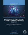 Translational Autoimmunity, Volume 1: Etiology of Autoimmune Diseases