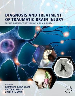 Diagnosis and Treatment of Traumatic Brain Injury