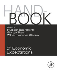 Title: Handbook of Economic Expectations, Author: Ruediger Bachmann