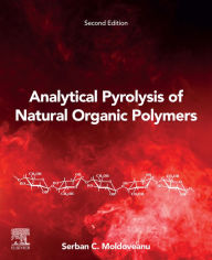 Title: Analytical Pyrolysis of Natural Organic Polymers, Author: S.C. Moldoveanu