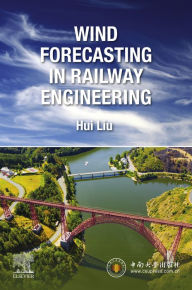 Title: Wind Forecasting in Railway Engineering, Author: Hui Liu