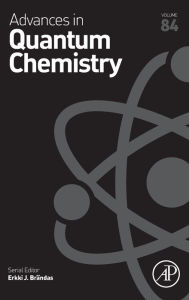 Title: Advances in Quantum Chemistry, Author: Erkki J. Brändas