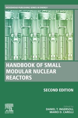 Handbook of Small Modular Nuclear Reactors: Second Edition