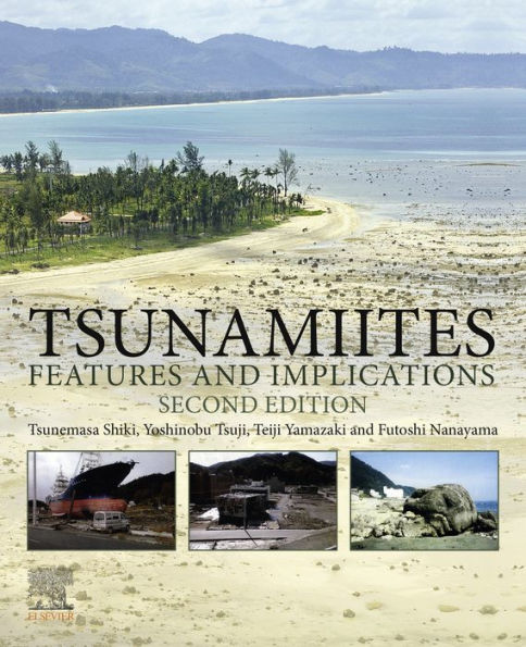 Tsunamiites: Features and Implications