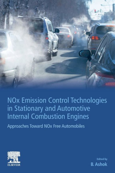 NOx Emission Control Technologies Stationary and Automotive Internal Combustion Engines: Approaches Toward Free Automobiles