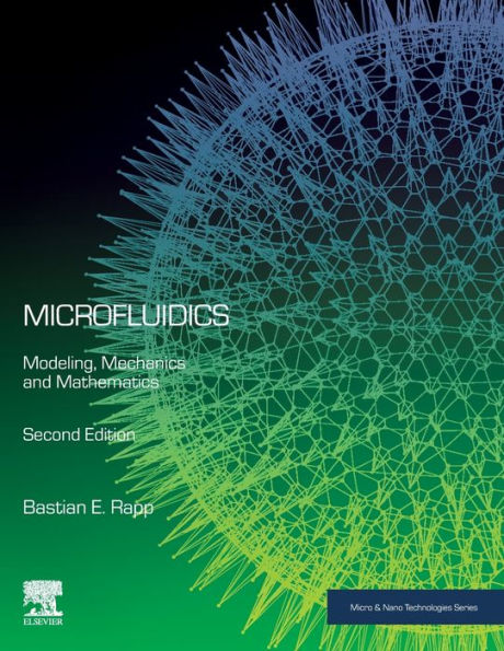 Microfluidics: Modeling, Mechanics and Mathematics