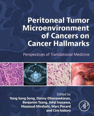 Peritoneal Tumor Microenvironment of Cancers on Cancer Hallmarks: Perspectives Translational Medicine