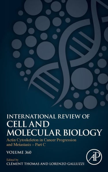 Actin Cytoskeleton Cancer Progression and Metastasis - Part C