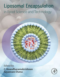 Title: Liposomal Encapsulation in Food Science and Technology, Author: C. Anandharamakrishnan