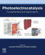 Photoelectrocatalysis: Fundamentals and Applications