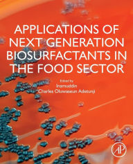 Title: Applications of Next Generation Biosurfactants in the Food Sector, Author: Inamuddin