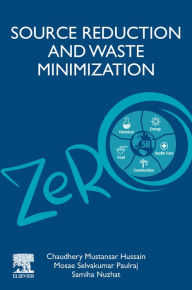 Title: Source Reduction and Waste Minimization, Author: Mosae Selvakumar Paulraj