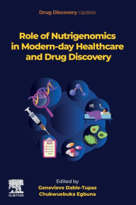 Title: Role of Nutrigenomics in Modern-day Healthcare and Drug Discovery, Author: Genevieve Dable-Tupas