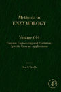 Enzyme Engineering and Evolution: Specific Enzyme Applications