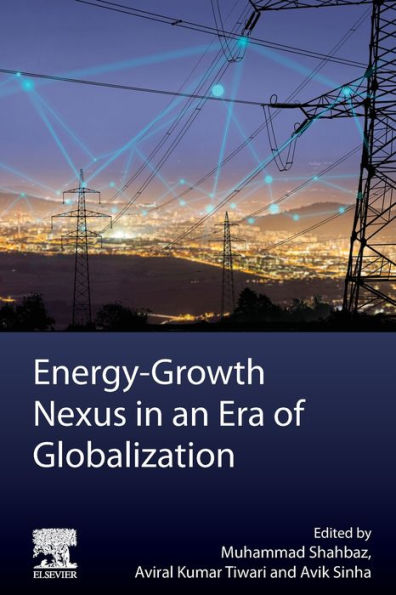 Energy-Growth Nexus an Era of Globalization