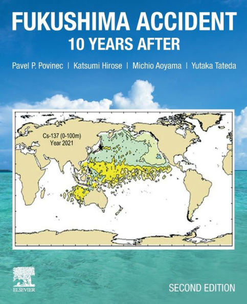 Fukushima Accident: 10 Years After