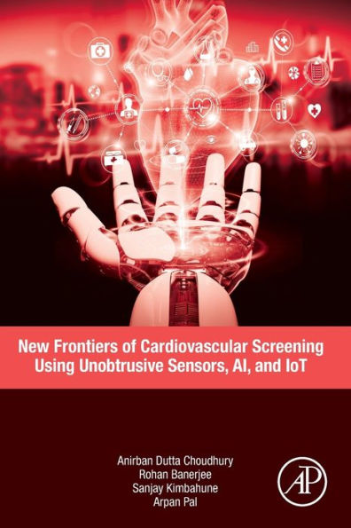 New Frontiers of Cardiovascular Screening using Unobtrusive Sensors, AI, and IoT