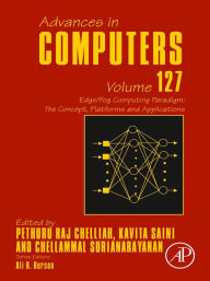 Title: Edge/Fog Computing Paradigm: The Concept, Platforms and Applications., Author: Pethuru Raj Ph.D.