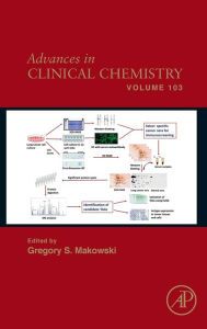 Title: Advances in Clinical Chemistry, Author: Gregory S. Makowski