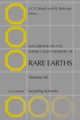 Handbook on the Physics and Chemistry of Rare Earths: Including Actinides