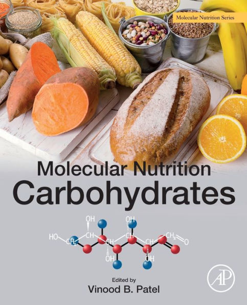 Molecular Nutrition: Carbohydrates