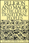 Religion and Magic in the Life of Traditional Peoples / Edition 1