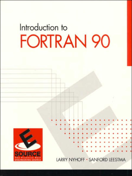 Introduction to FORTRAN 90 / Edition 2