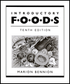 Title: Introductory Foods / Edition 10, Author: Marion Bennion