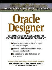 Oracle Designer : A Template for Developing An Enterprise Standards Document