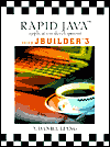 Rapid Java Application Development Using Jbuilder 3