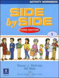 Title: Side by Side 1 Activity Workbook 1 / Edition 3, Author: Steven J. Molinsky