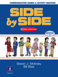 Title: Side by Side 1 Communication Games / Edition 3, Author: Steven Molinsky
