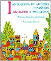 Antologia de autores espanoles: antiguos y modernos, Volume I / Edition 1