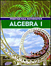 Algerbra 1: Student Edition with Practice Workbook / Edition 1