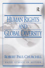 Human Rights and Global Diversity / Edition 1