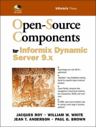 Open-Source Components for Informix Dynamic Server 9.x / Edition 1