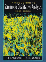 Title: Introduction to Semimicro Qualitative Analysis / Edition 8, Author: Theodore Brown