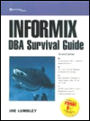 Informix DBA Survival Guide