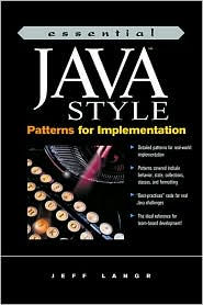 Essential Java Style : Patterns for Implementation